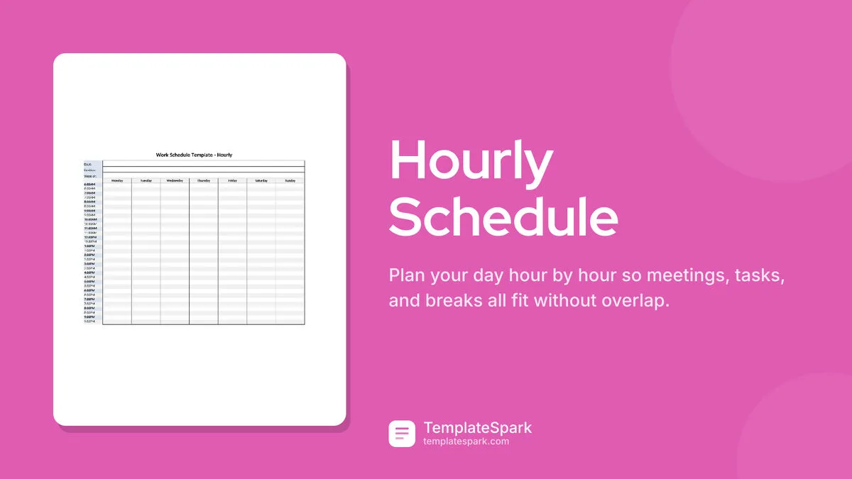 Hourly Schedule
