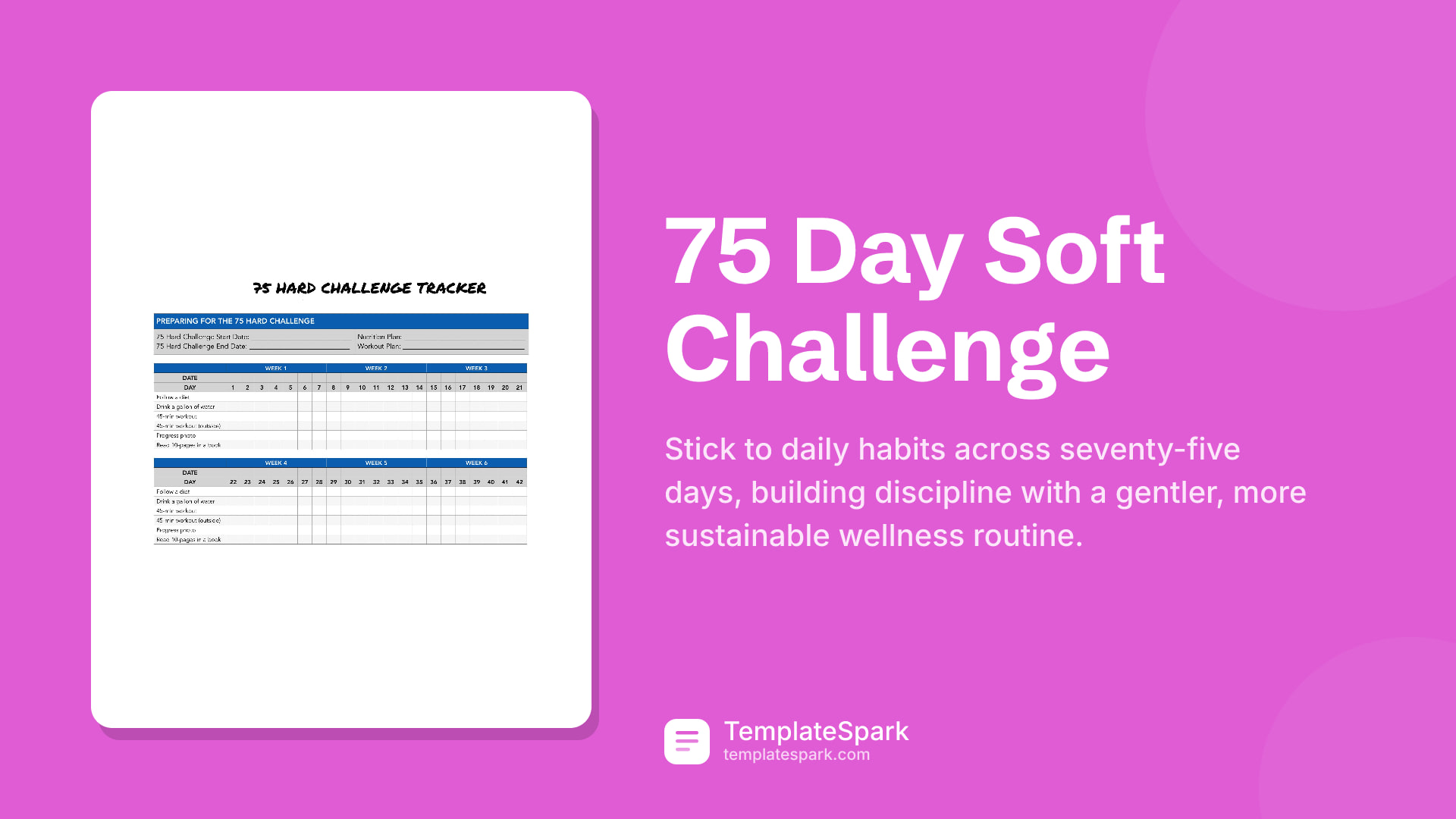 75 Day Soft Challenge preview