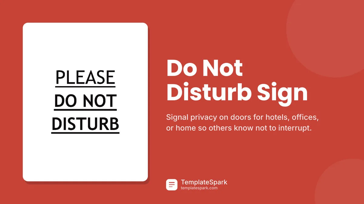 Do Not Disturb Sign Do Not Disturb Sign