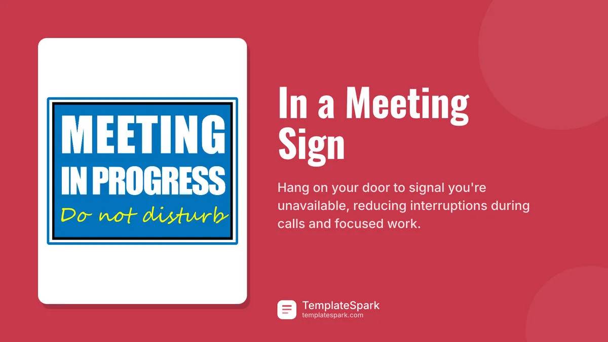 In a Meeting Sign In a Meeting Sign