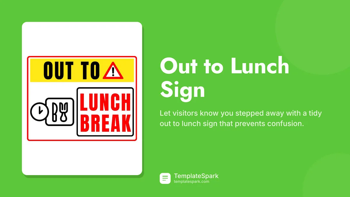 Out to Lunch Sign Out to Lunch Sign