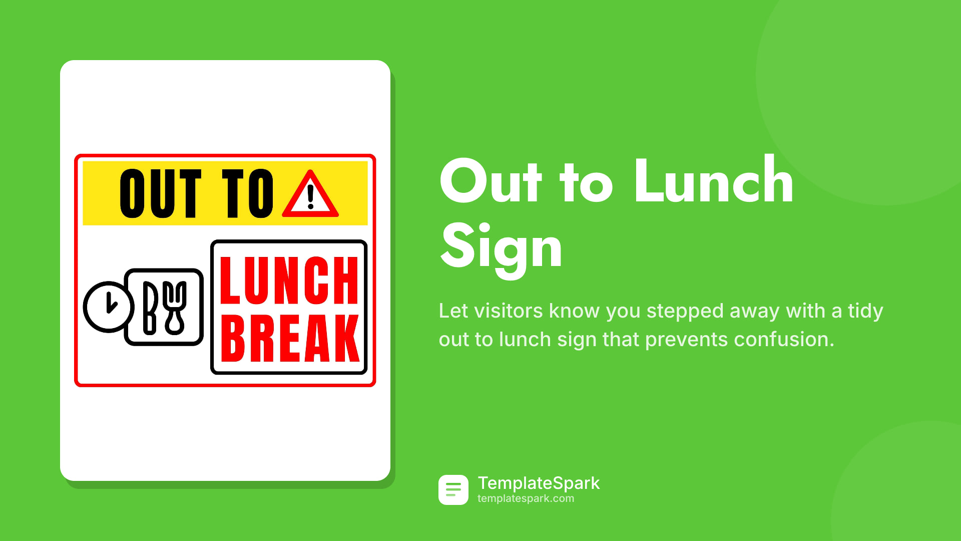 Out to Lunch Sign