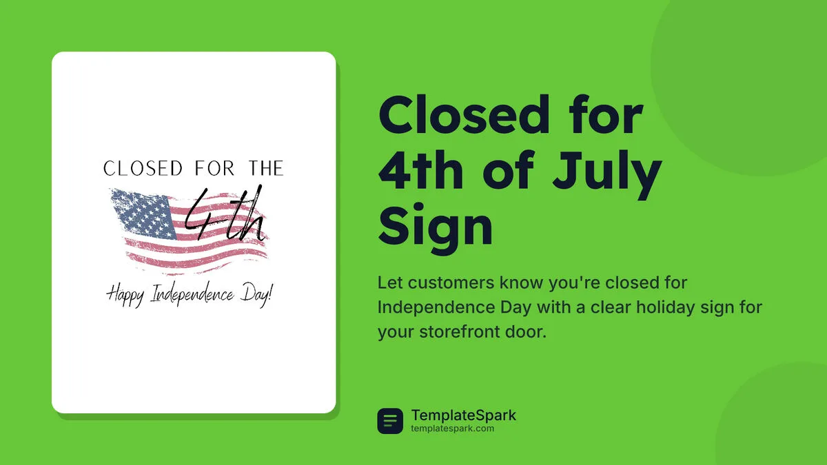 Closed for 4th of July Sign Closed for 4th of July Sign