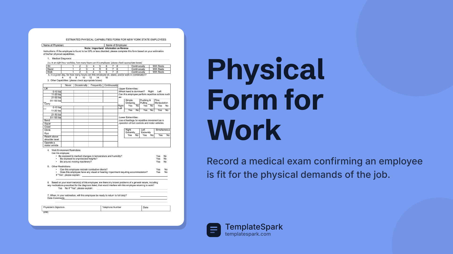 Physical Form for Work