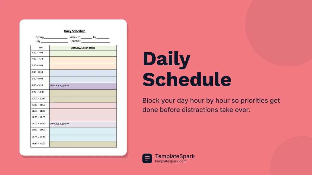 Daily Schedule Daily Schedule