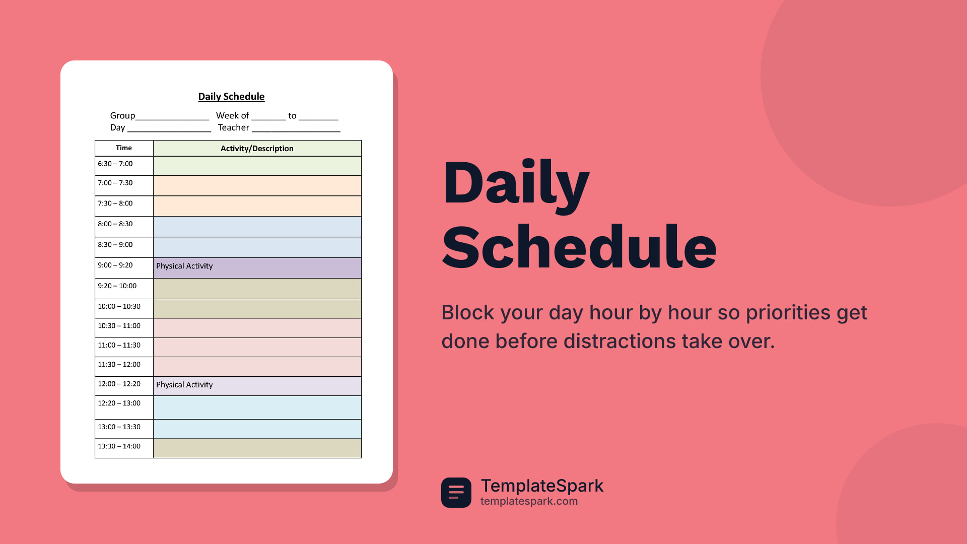 Daily Schedule